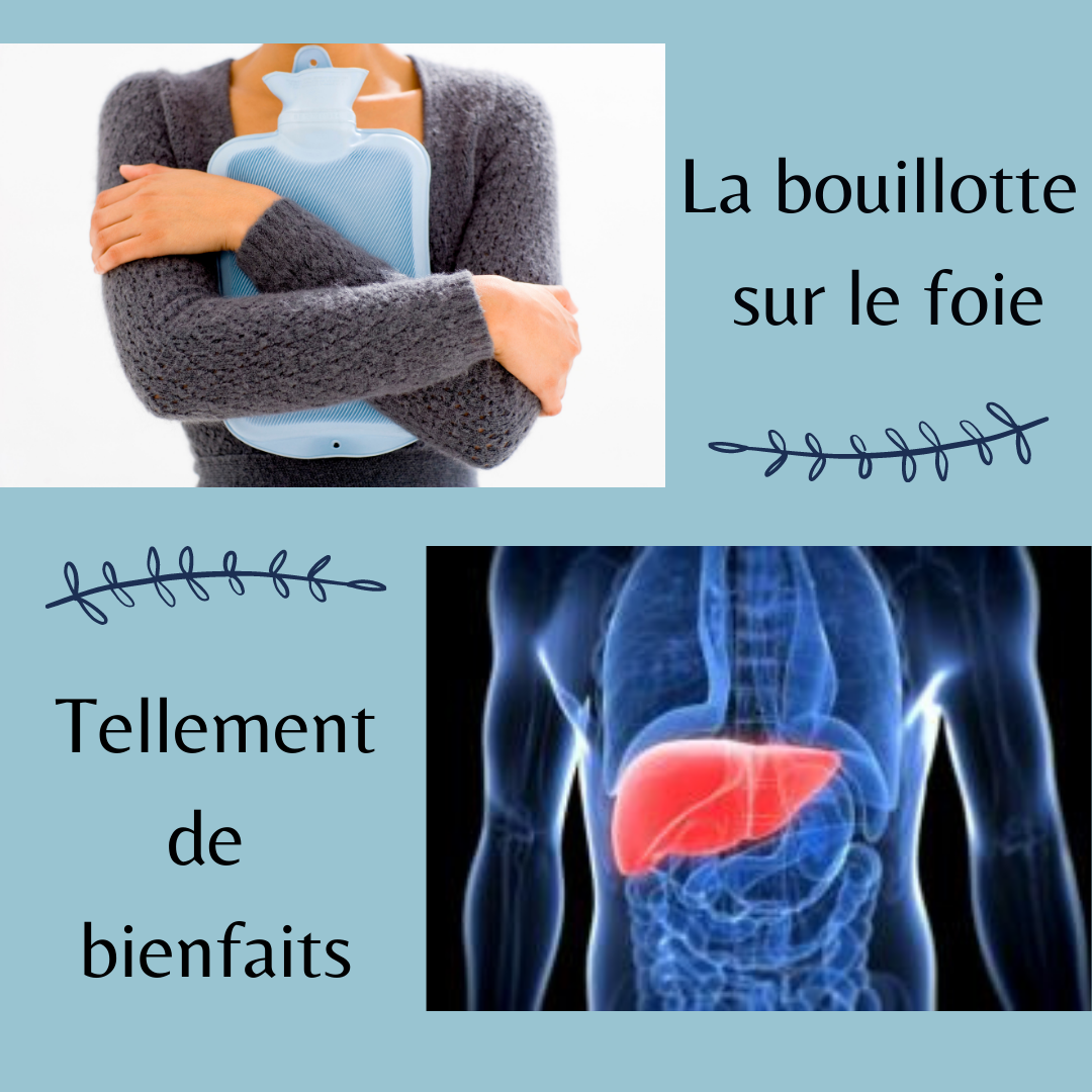 Bouillotte chaude sur le foie, tellement de bienfaits