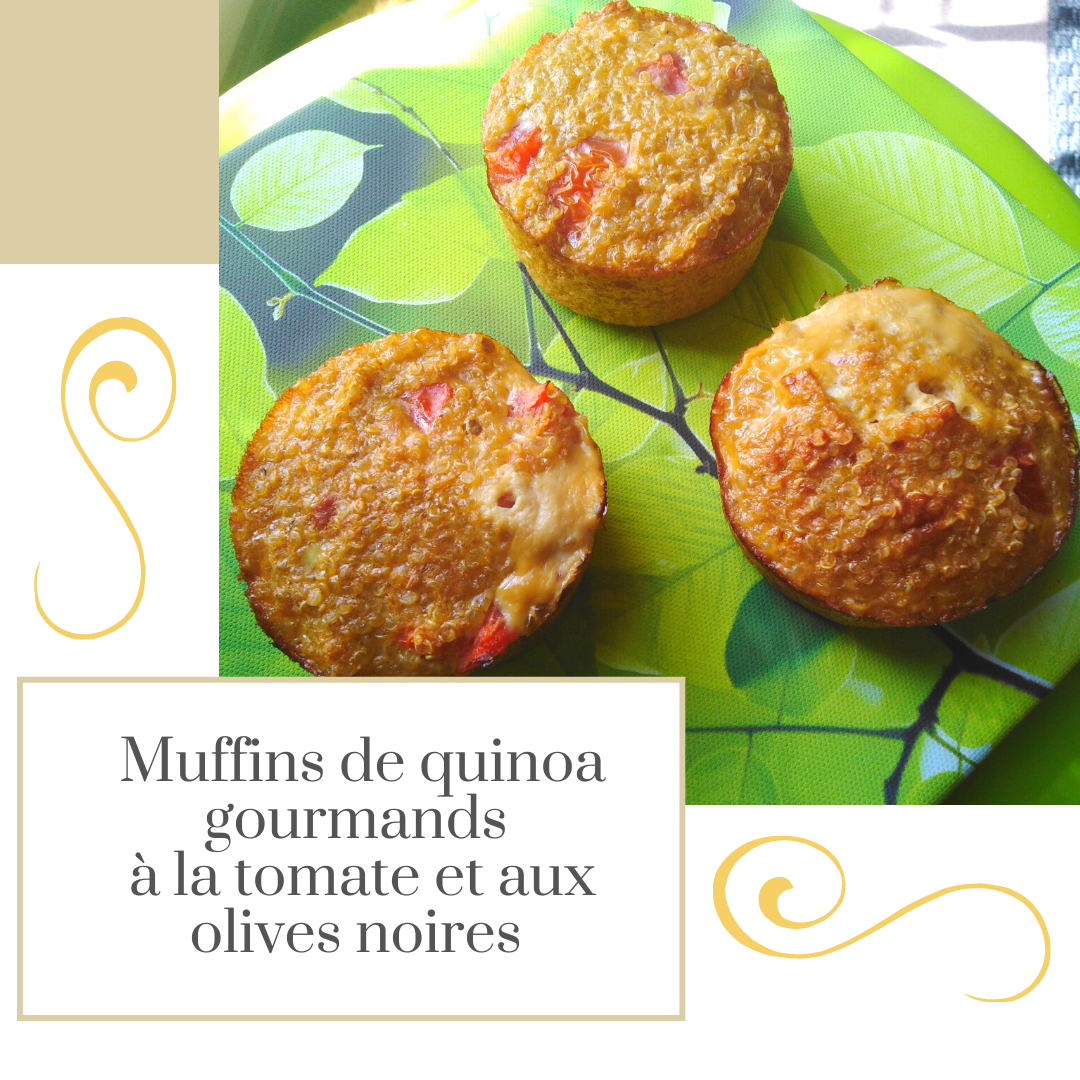 Muffins de quinoa gourmand à la tomate et aux olives noires